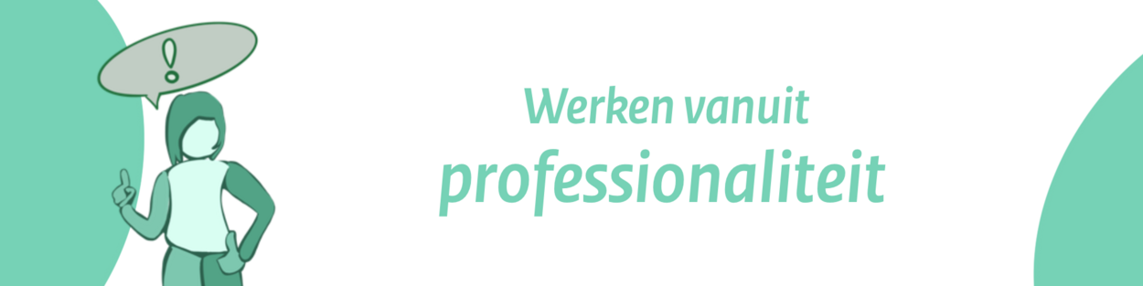 Werken Vanuit Professionaliteit | Ambtelijk Vakmanschap | Grenzeloos ...