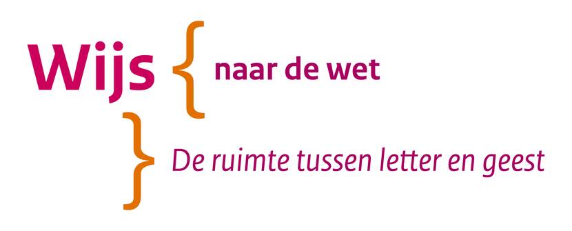 Wijs naar de wet - Ruimte tussen letter en geest